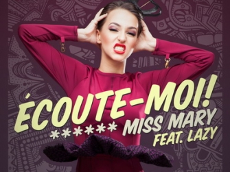 Miss Mary has a new single. 'Ecoute-Moi!' - AUDIO